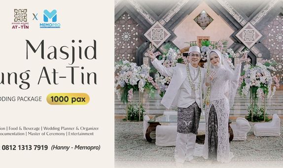 Masjid Agung At-Tin | 1000 pax Wedding Package TMII - ALL IN - Makasar