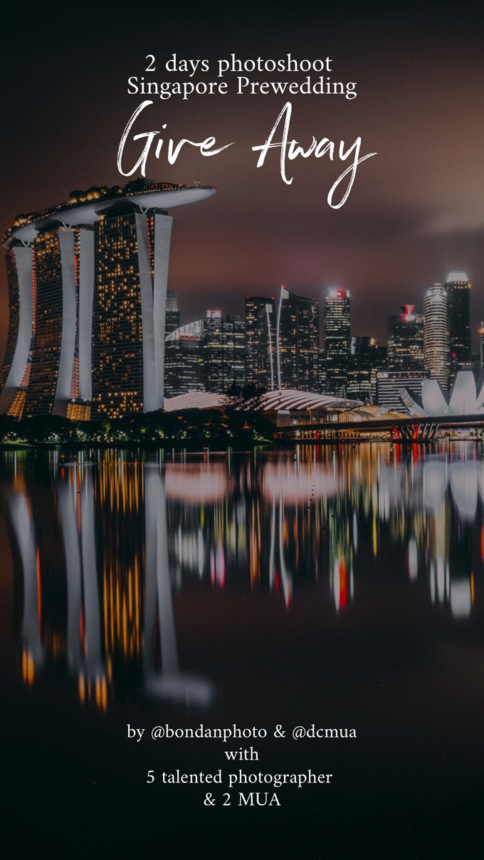 Give Away Free Singapore Pre Weddinv by Bondan Photoworks - 001 Give Away Free Singapore Pre Weddinv by Bondan Photoworks - 001