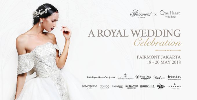 A Royal Wedding Celebration by Fairmont Jakarta - 001