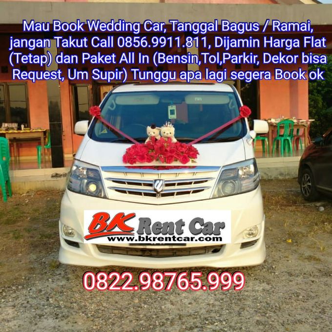 Price Wedding Car FLAT Utk Semua Tgl Bagus by BKRENTCAR - 005